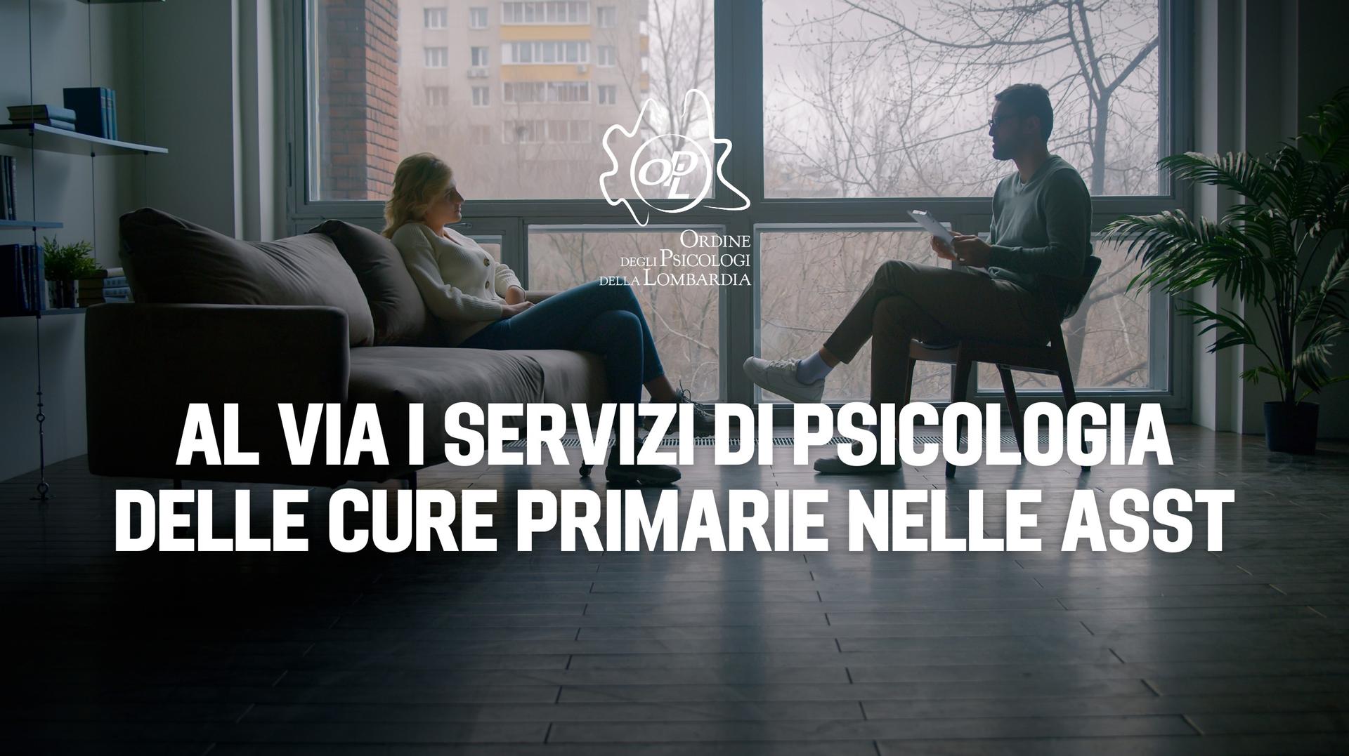 📣 Al via i servizi di Psicologia delle Cure Primarie nelle ASST