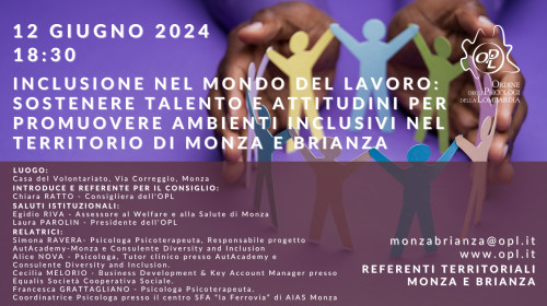 immagine articolo MONZA E BRIANZA - Inclusione nel mondo del lavoro: sostenere talento e attitudini per promuovere ambienti inclusivi nel territorio di Monza e Brianza