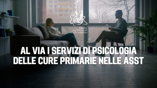 29/10/2024 - Al via i servizi di Psicologia delle Cure Primarie nelle ASST