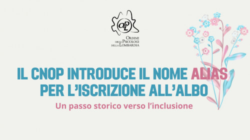 30/11/2024 - Il CNOP introduce il nome alias per l’iscrizione all’Albo: un passo storico verso l’inclusione