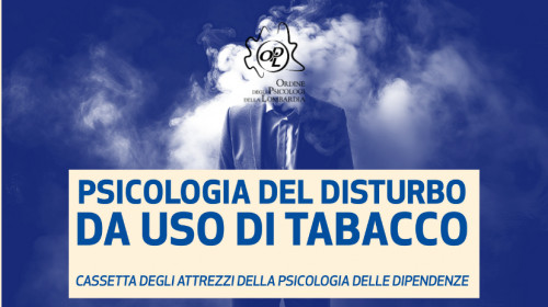 Gruppo di lavoro (GdL), Psicologia delle dipendenze. Nuovo E-book dedicato al disturbo da uso di tabacco
